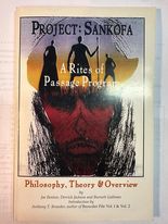 Project: Sankofa (A Rites of Passage Program)