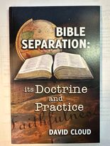 Bible Separation: its Doctrine and Practice