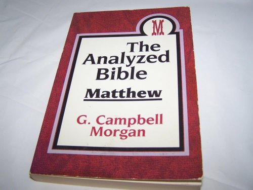 The Analyzed Bible: Matthew