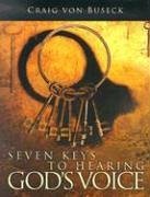 Seven Keys to Hearing God's Voice