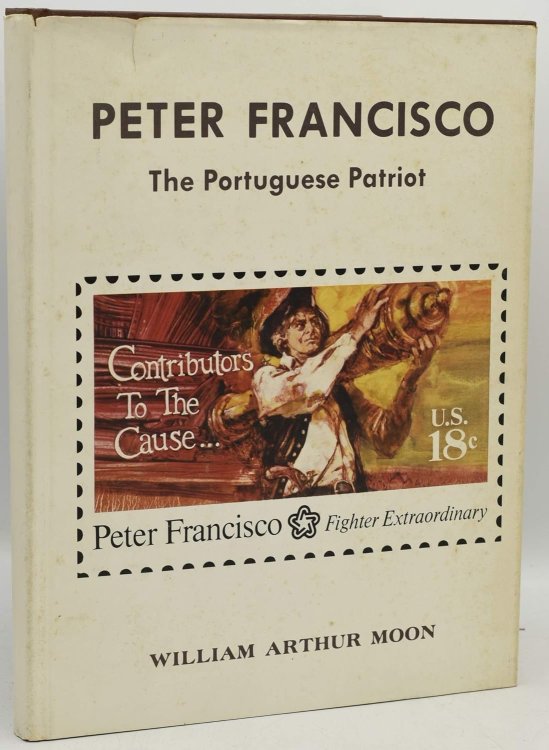 Peter Francisco: The Portuguese Patriot