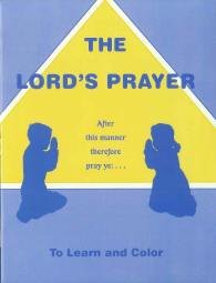 The Lord's Prayer Coloring Book (Learn and Color Series)