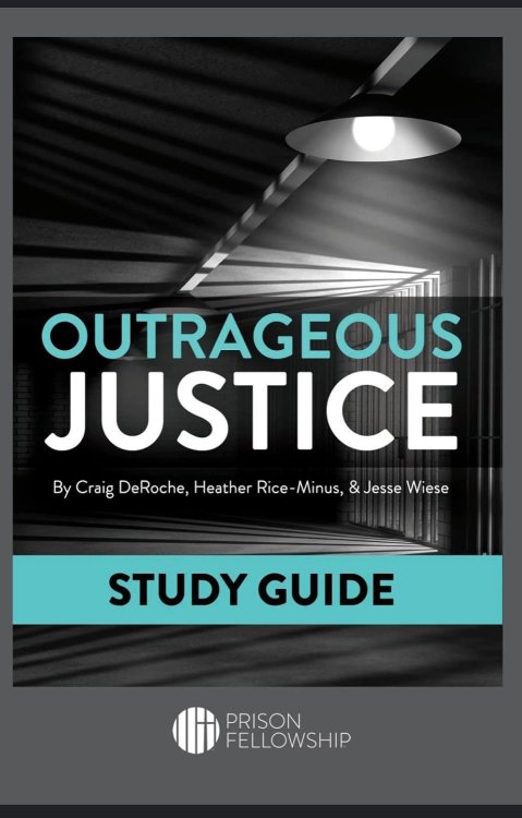 Outrageous Justice Study Guide