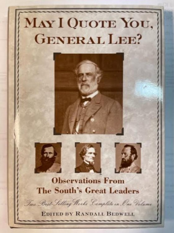 May I Quote You, General Lee