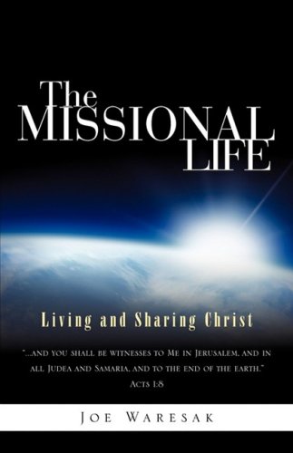 The Missional Life