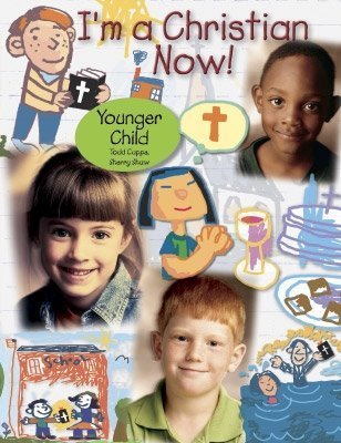 I'm a Christian now! Younger Child