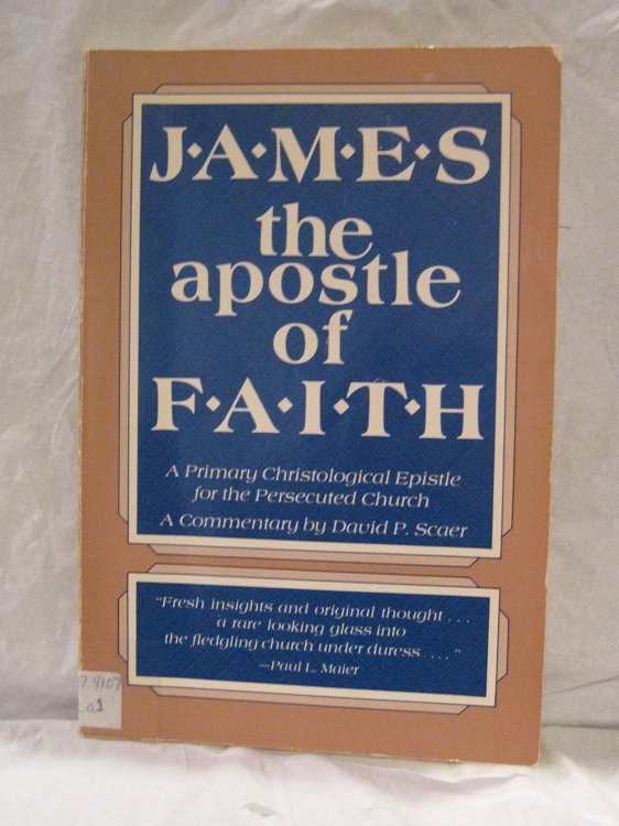 James, the Apostle of Faith: A Primary Christological Epistle for the Persecuted Church