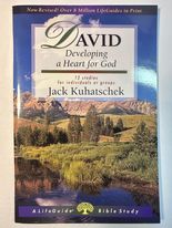 David: Developing a Heart for God (LifeGuide Bible Studies)
