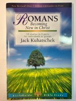 Romans: Becoming New in Christ : 19 Studies in 2 Parts for Individuals or Groups (Lifeguide Bible Studies)
