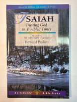 Isaiah: Trusting God in Troubled Times (LifeGuide Bible Studies)