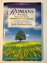 Romans: Becoming New in Christ : 19 Studies in 2 Parts for Individuals or Groups (Lifeguide Bible Studies)