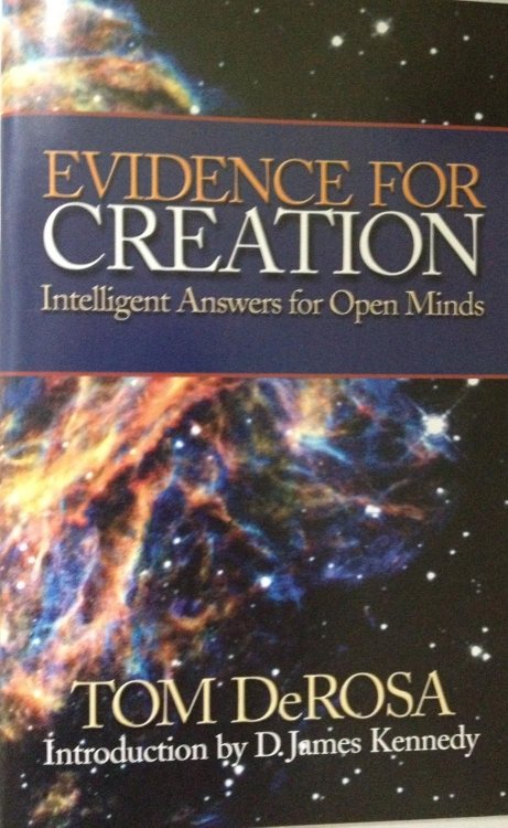 Evidence For Creation: Intelligent Answers for Open Minds
