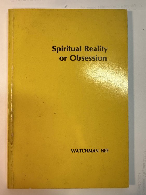 Spiritual Reality or Obsession