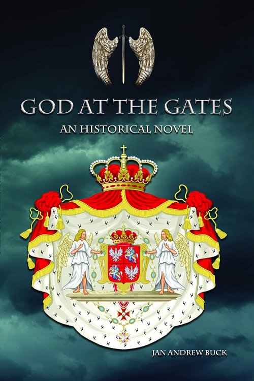 God at the Gates, An Historical Novel