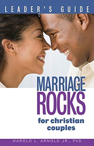 Marriage ROCKS for Christian Couples: A Leader's Guide