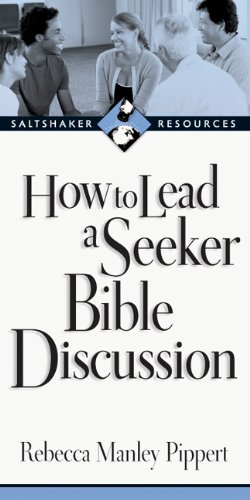 How to Lead a Seeker Bible Discussion