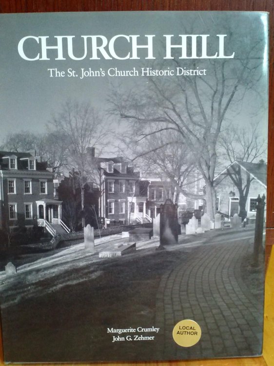 Church Hill: The St. John's Church Historic District