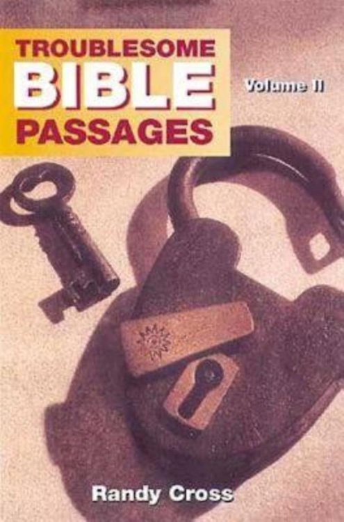 Troublesome Bible Passages Volume 2