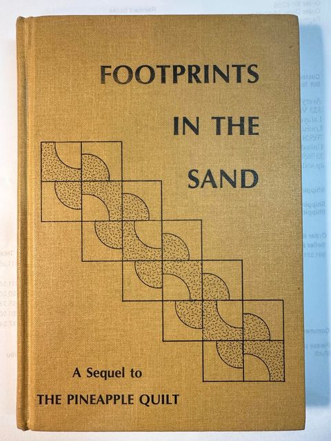 Footprints in The Sand: A Sequel to The Pineapple Quilt