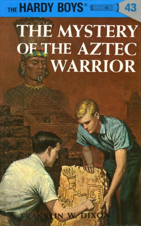 The Mystery of the Aztec Warrior (Hardy Boys, Book 43)