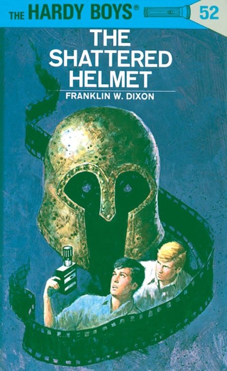The Shattered Helmet (The Hardy Boys, No. 52)