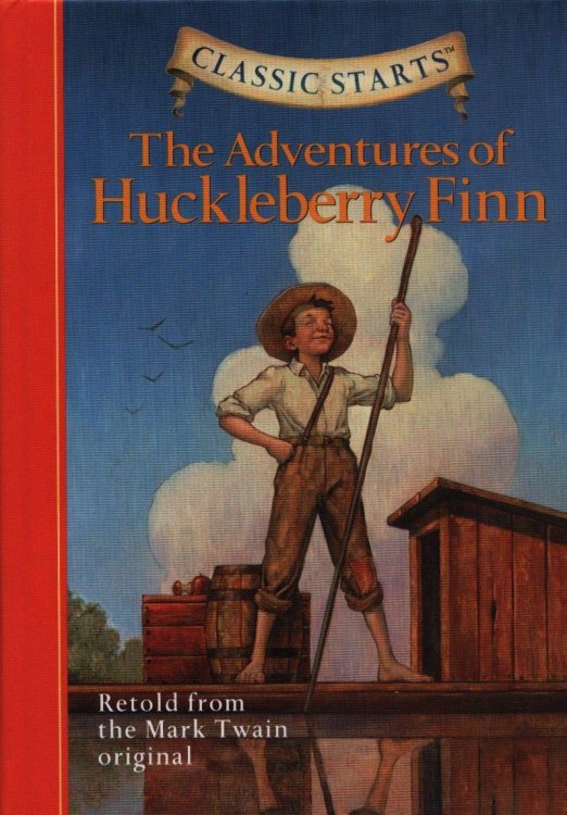 The Adventures of Huckleberry Finn (Classic Starts)