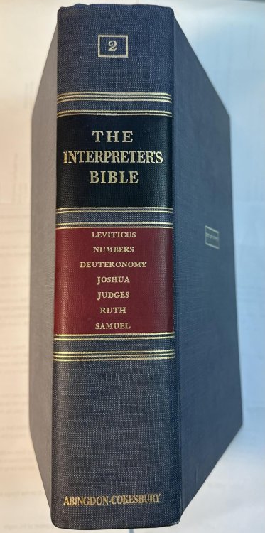 The Interpreter's Bible, Vol. 2: Leviticus, Numbers, Deuteronomy, Joshua, Judges, Ruth, Samuel