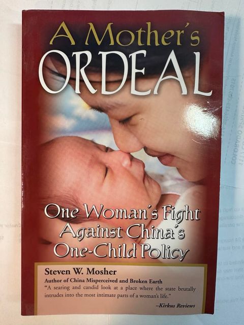 A Mother's Ordeal: One Woman's Fight Against China's One-Child Policy