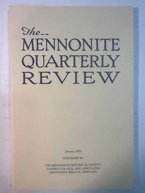The Mennonite Quarterly Review, January 2010