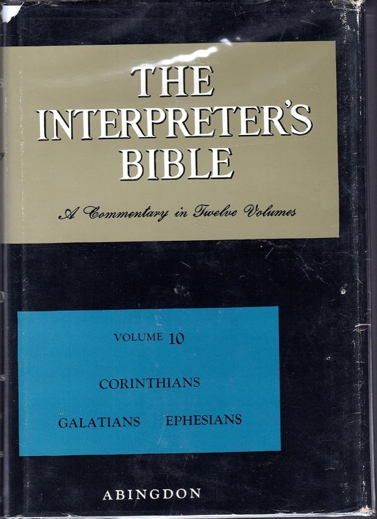 Interpreter's Bible: Volume 10