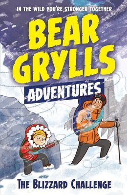 Bear Grylls Adventures - The Blizzard Challenge