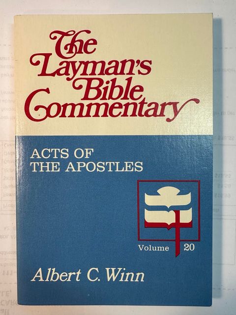 Acts of the Apostles (Laymans Bible Commentary)