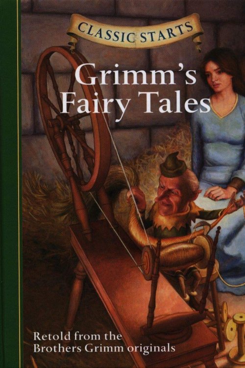 Classic Starts: Grimm's Fairy Tales