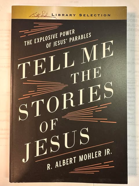 Tell Me the Stories of Jesus: The Explosive Power of Jesus' Parables