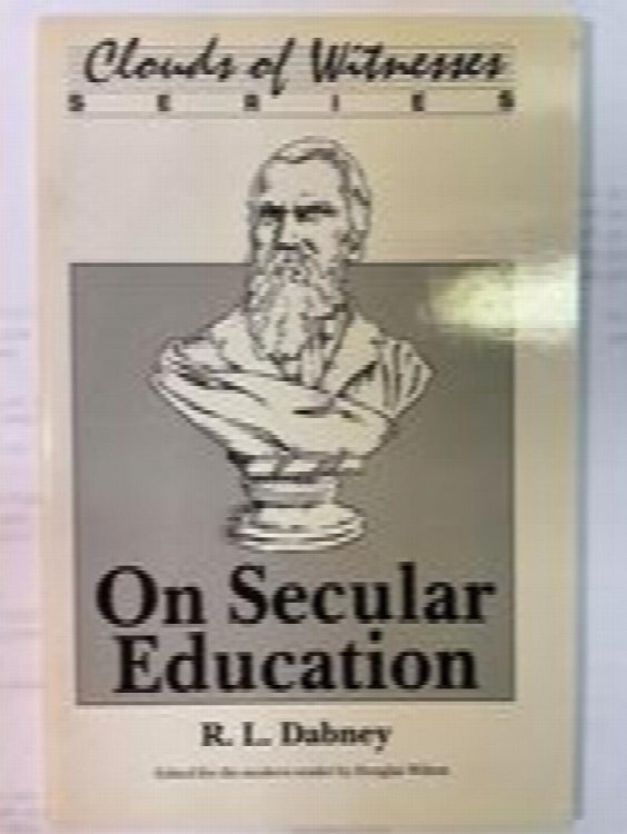 On Secular Education (Cloud of Witnesses Series)