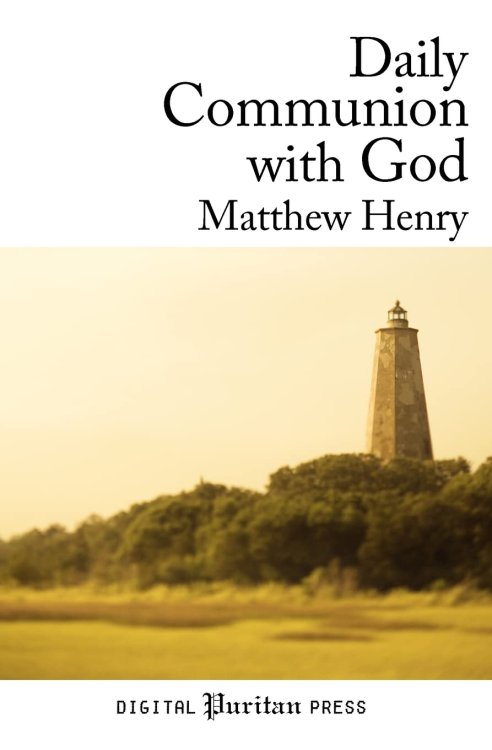 Daily Communion with God