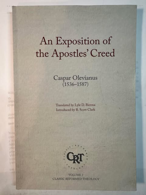 An Exposition of the Apostles Creed