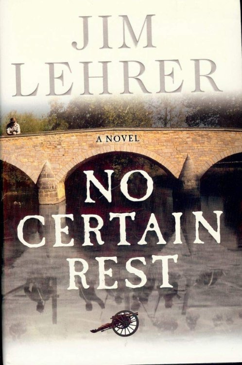 No Certain Rest: A Novel