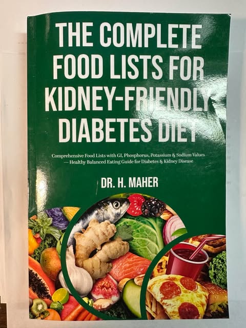The Complete Food Lists for Kidney-Friendly Diabetes Diet: Comprehensive Food Lists with GI, Phosphorus, Potassium & Sodium Values Healthy Balanced Eating Guide for Diabetes & Kidney Disease