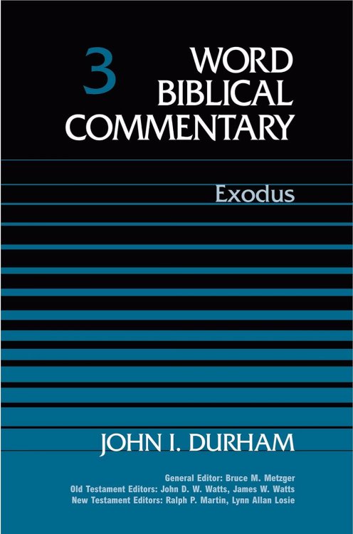 Word Biblical Commentary Vol. 3, Exodus