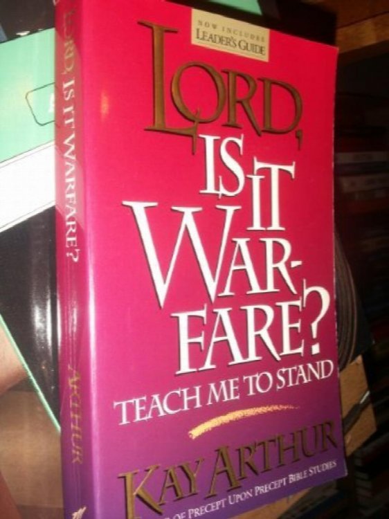 Lord, Is It Warfare