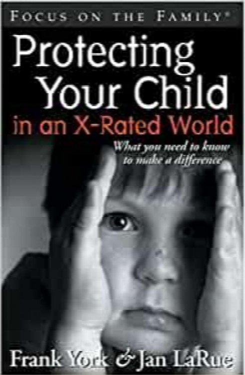 Protecting Your Child in an X-rated World