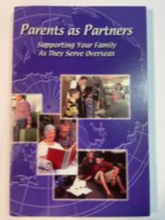 Parents as Partners: Supporting Your Family As They Serve Overseas