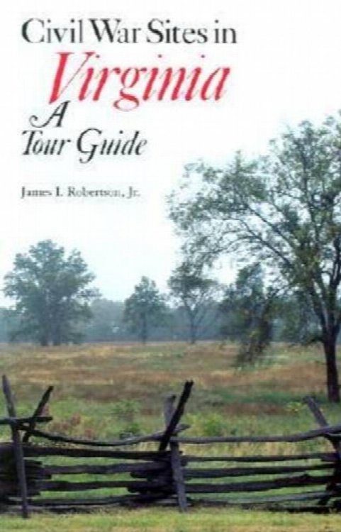 Civil War Sites In Virginia: A Tour Guide
