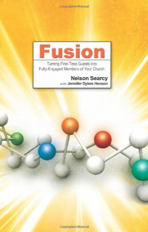 Fusion: Turning First-Time Guests into Fully-Engaged Members of Your Church