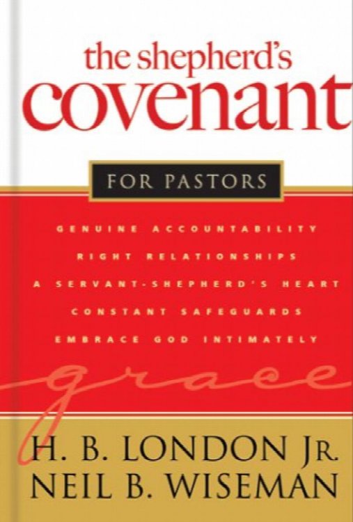 The Shepherd's Covenant for Pastors