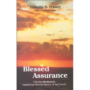 Blessed Assurance: 52 Meditations Inspired by Familiar Hymns of the Church