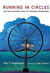 Running in Circles: How False Spirituality Traps Us in Unhealthy Relationships