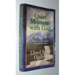 Quiet Moments with God: Prayers and Promises for Each New Day