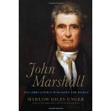 John Marshall: The Chief Justice Who Saved The Nation